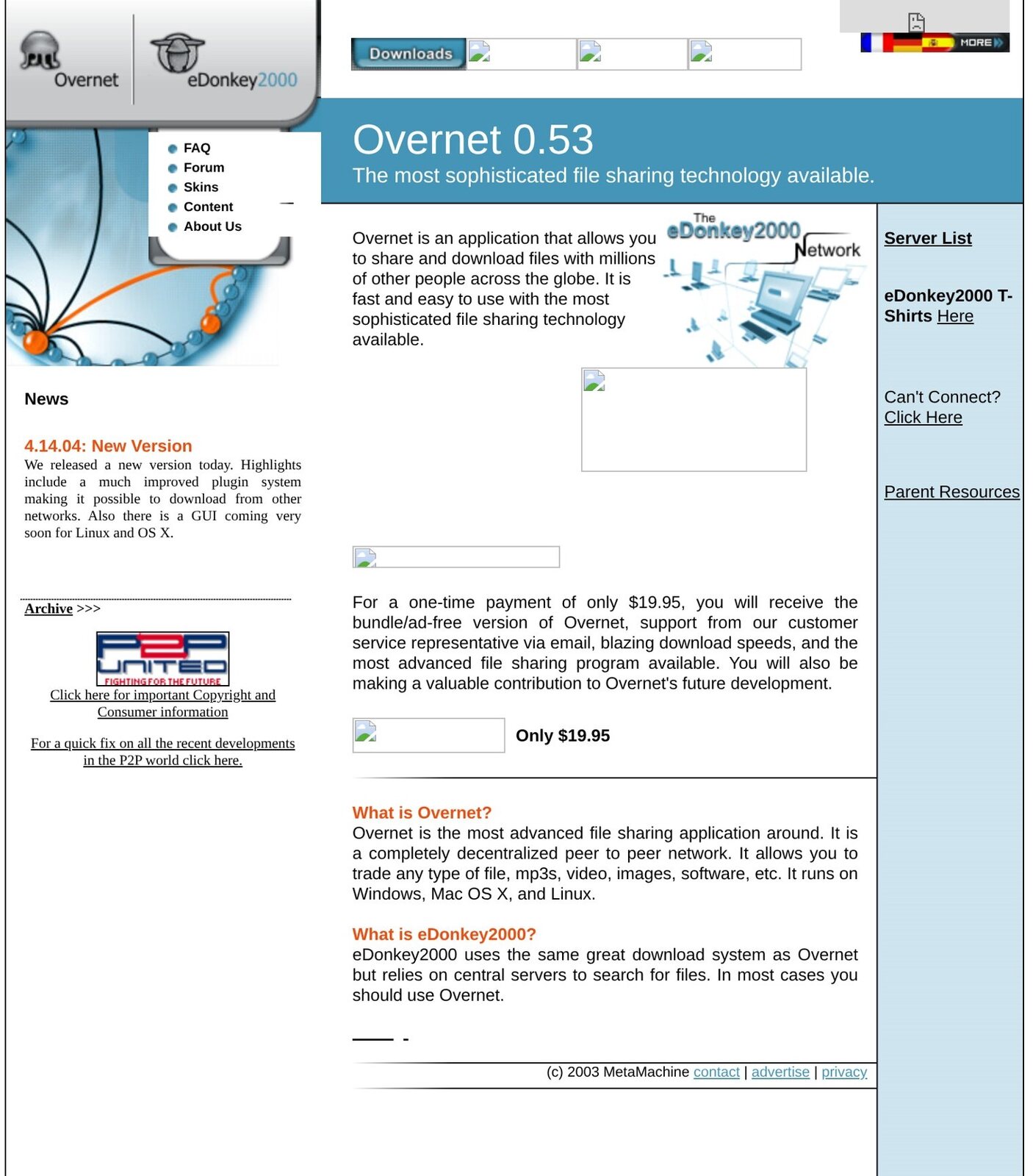 The eDonkey2000 and Overnet site in June 2004. The ad-free version cost $19.95, once
