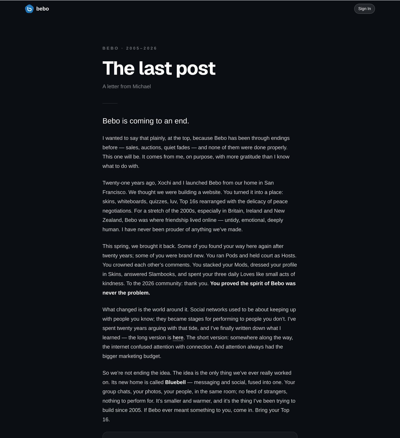 bebo.com on 17 August 2026: "The last post", Michael Birch's letter on the front page of the relaunched Bebo, announcing that the site closes on 1 September 2026 and pointing members to Bluebell.