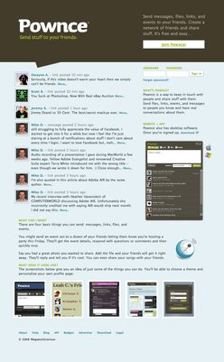 Pownce in January 2008. Messages, files, events and links, sent to everyone or to a chosen group.