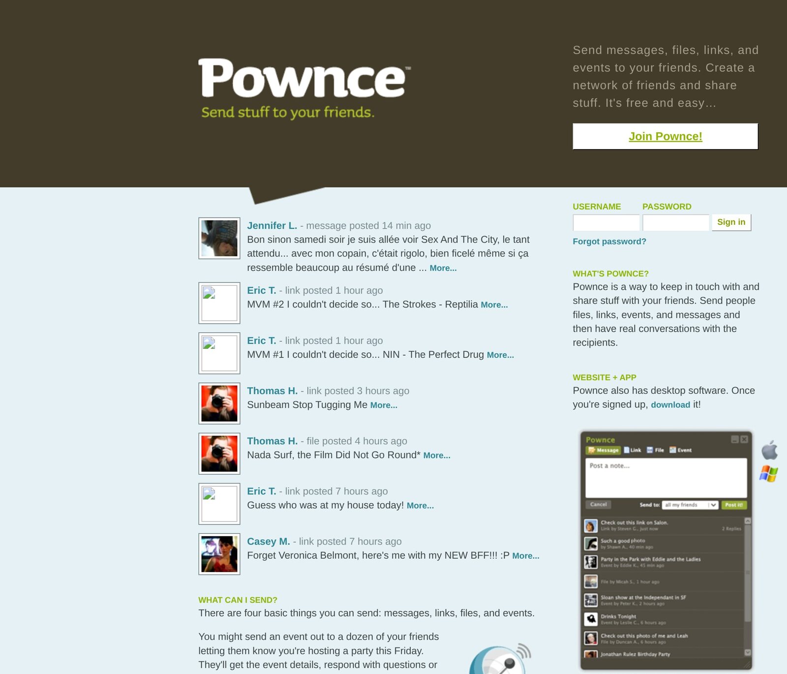 Pownce in June 2008. Messages, links, files and events in one feed, with the desktop app alongside