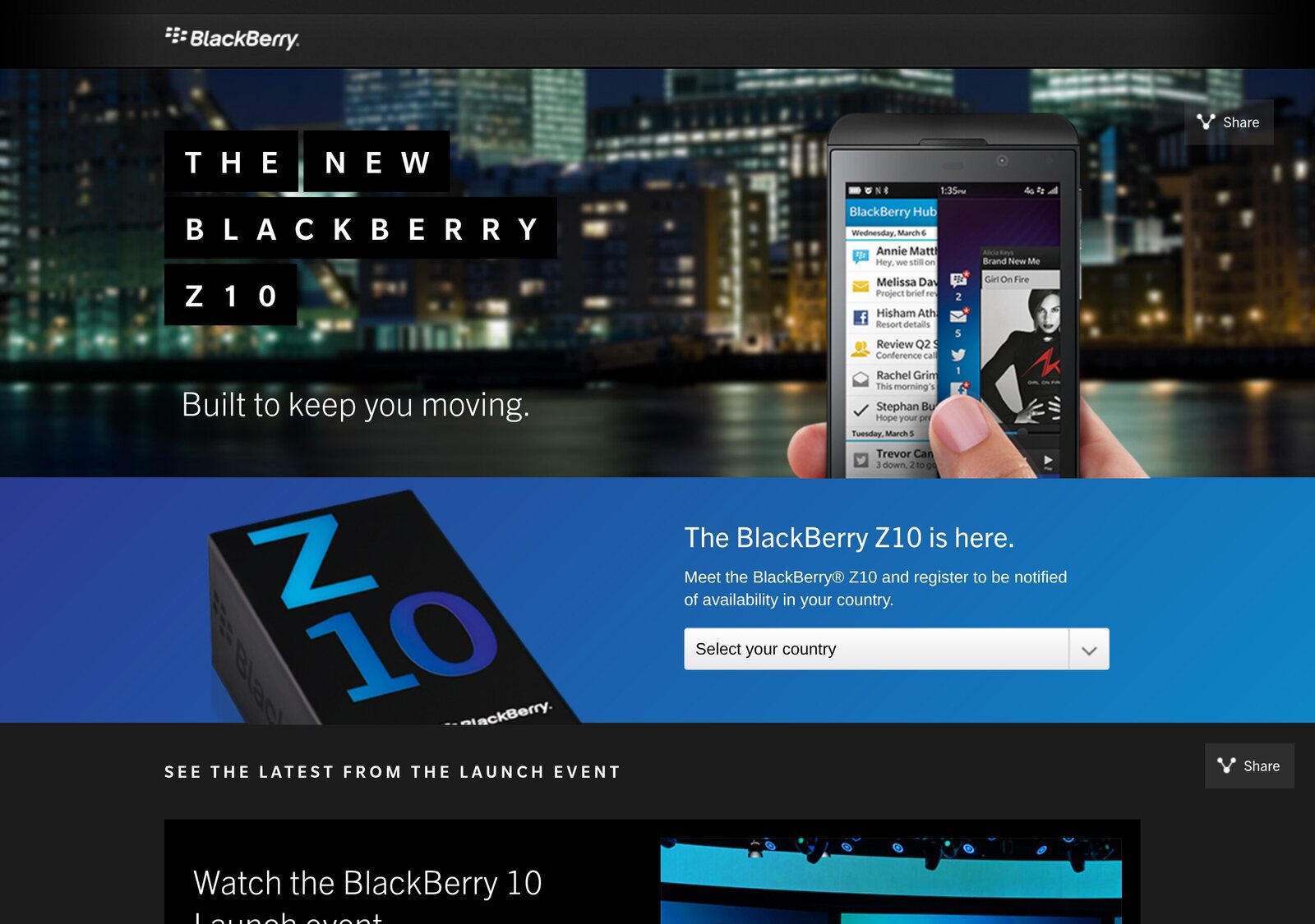 blackberry.com at the end of February 2013: "The new BlackBerry Z10. Built to keep you moving", a month after the launch event.