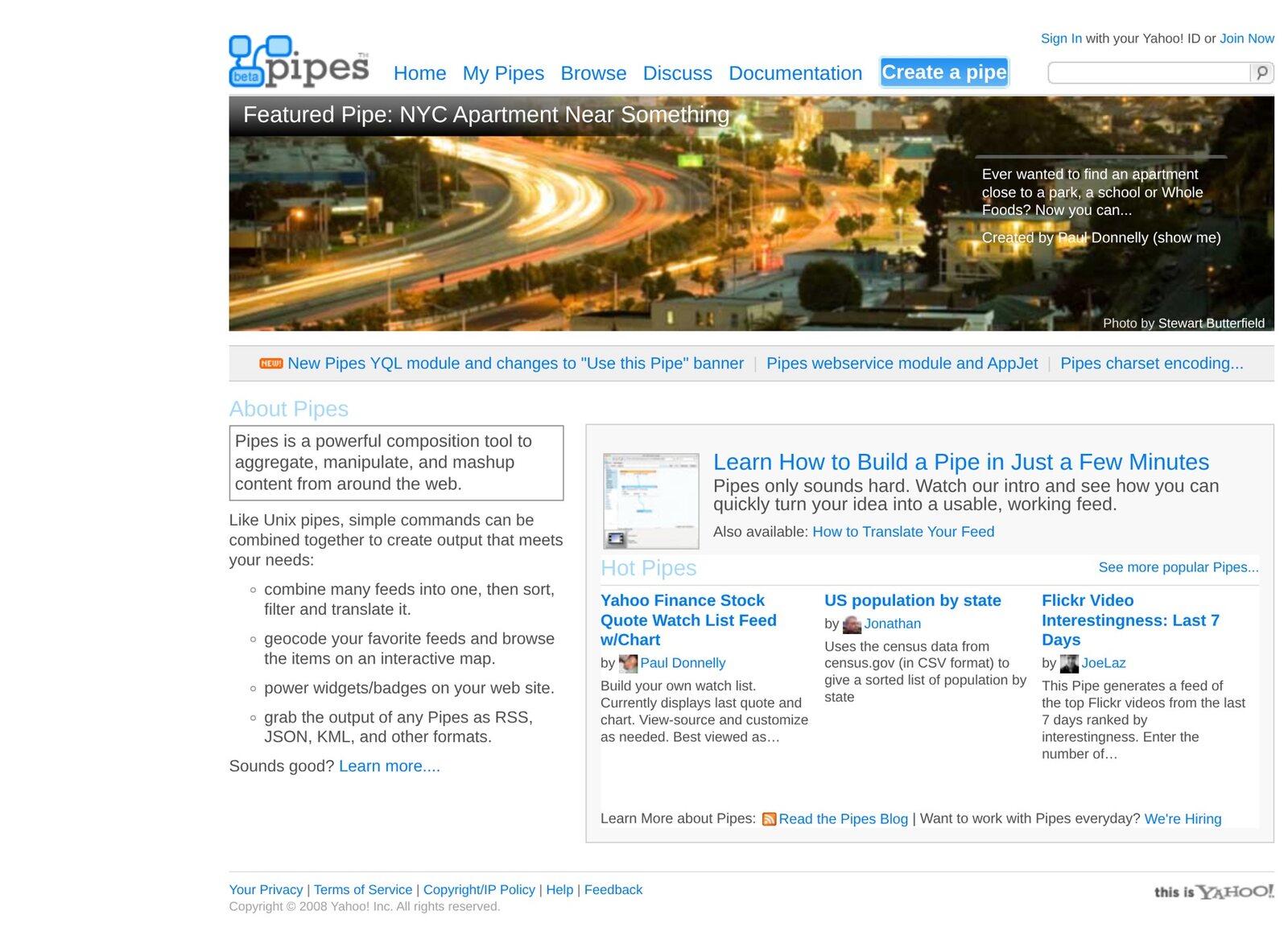 Pipes.yahoo.com in June 2009, still in beta. Combine feeds like Unix pipes, then take the output as RSS, JSON or KML